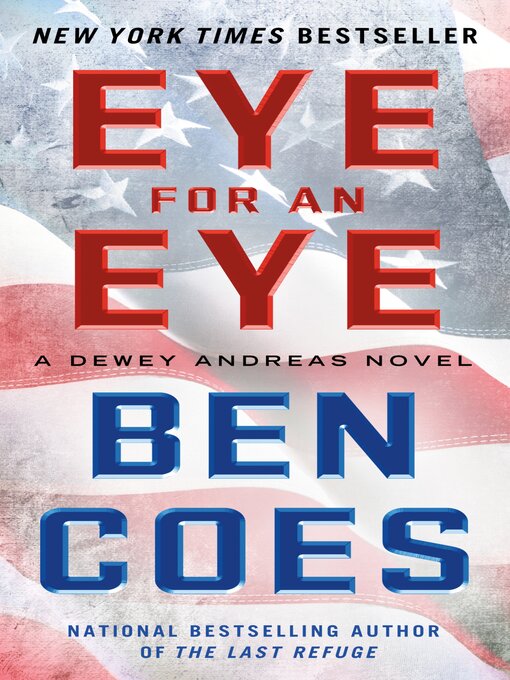 Title details for Eye for an Eye by Ben Coes - Available